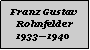 Textfeld: Franz Gustav Rohnfelder19331940