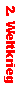 Textfeld: 2. Weltkrieg